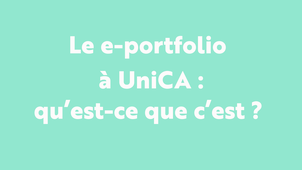 Le e-portfolio à UniCA : qu'est-ce que c'est ?