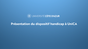 Présentation du dispositif handicap pour les étudiants à UniCA