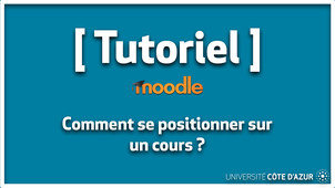 Moodle - Comment se positionner sur un cours ?