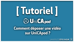 UniCApod - Comment déposer une vidéo en ligne ?