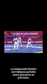 Le Taekwondo féminin lucien Voisin Lucas Courteaud